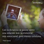 Frases sobre distancia, frases de Pedro Guerra