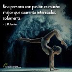 Frases de pasión, frases de E. M. Forster