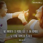 Frases de familia, frases de Dan Wilcox