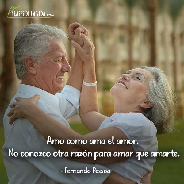 Frases de amor eterno, frases de Fernando Pessoa