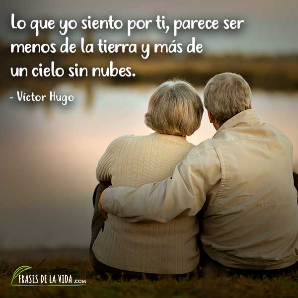 Frases de amor eterno, frases de Victor Hugo