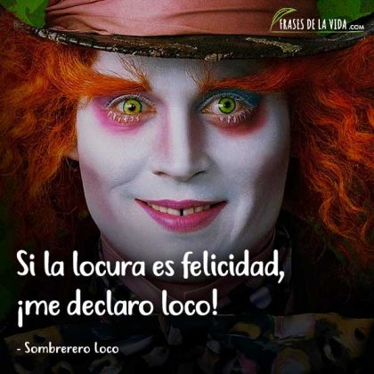 30 Frases del Sombrerero Loco | Te harán reír y reflexionar