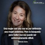 Frases de mujeres fuertes, frases de Melinda Gates
