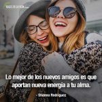 Frases para tu mejor amiga, frases de Shanna Rodriguez