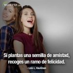 Frases para tu mejor amiga, frases de Lois L. Kaufman