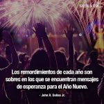 Frases de año nuevo, frases de John R. Dallas Jr.