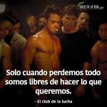 Frases de películas, frases de el club de la lucha