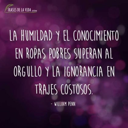 120 Frases de Humildad | Virtud moral opuesta a la soberbia [Imágenes]