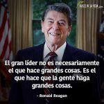 Frases de liderazgo, frases de Ronald Reagan