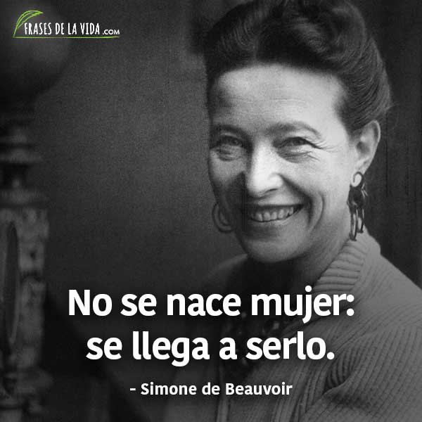 Frases para el día de la mujer, frases de Simone de Beauvoir