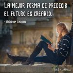 Frases para estudiantes, frases de Abraham Lincoln