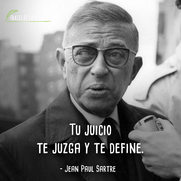 Frases de Jean Paul Sartre (10) - Frases de la vida