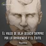 Frases de Maquiavelo (6)