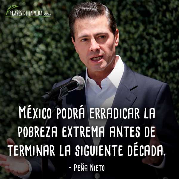 Frases de Peña Nieto