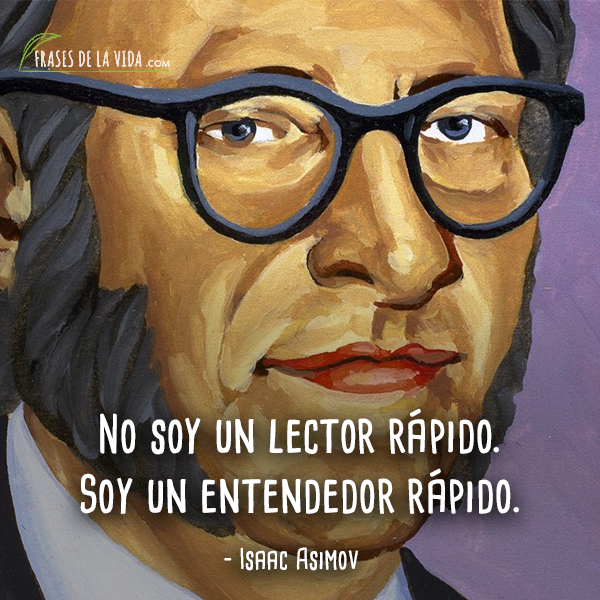 Frases de Isaac Asimov (10)