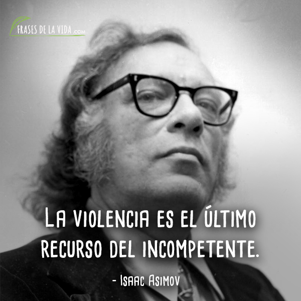Frases de Isaac Asimov (5)