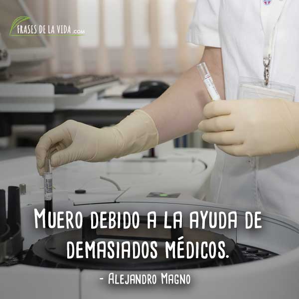 100 Frases de médicos: la salud es lo más importante [Con imágenes]