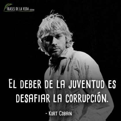 100 Frases de Kurt Cobain | El genio del grunge [Con imágenes]