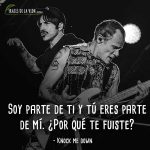 Frases-de-Red-Hot-Chili-Peppers-7