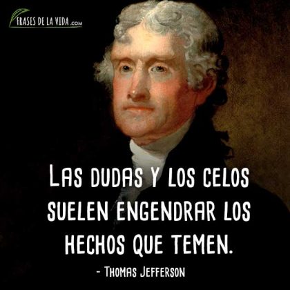 130 Frases De Thomas Jefferson | Presidencia De Estados Unidos [Con ...