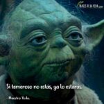 frases del maestro Yoda Frases de la Vida