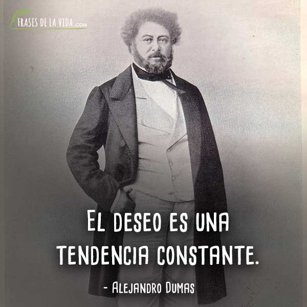 Frases-de-Alejandro-Dumas-10