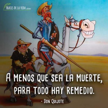 130 Frases De Don Quijote | Ingenio, Reflexión Y Crítica [Con Imágenes]