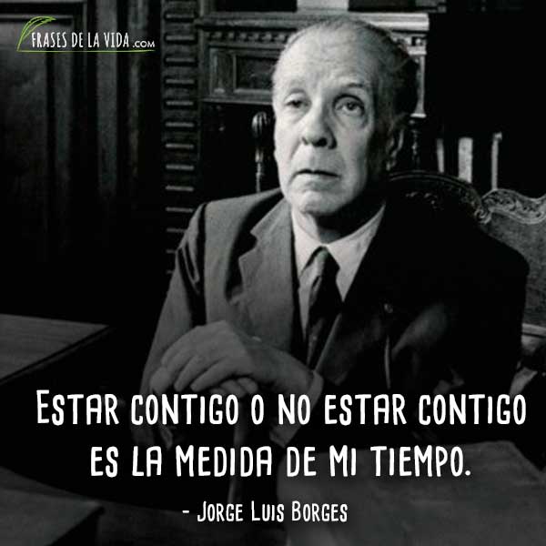 Frases-de-Jorge-Luis-Borges-4