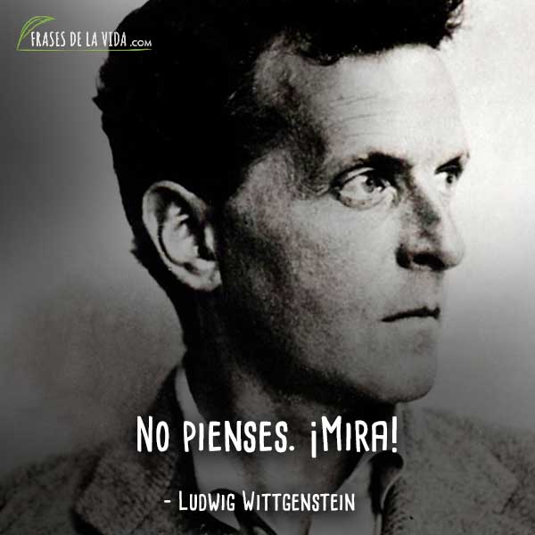 Frases-de-Ludwig-Wittgenstein-1 - Frases de la vida