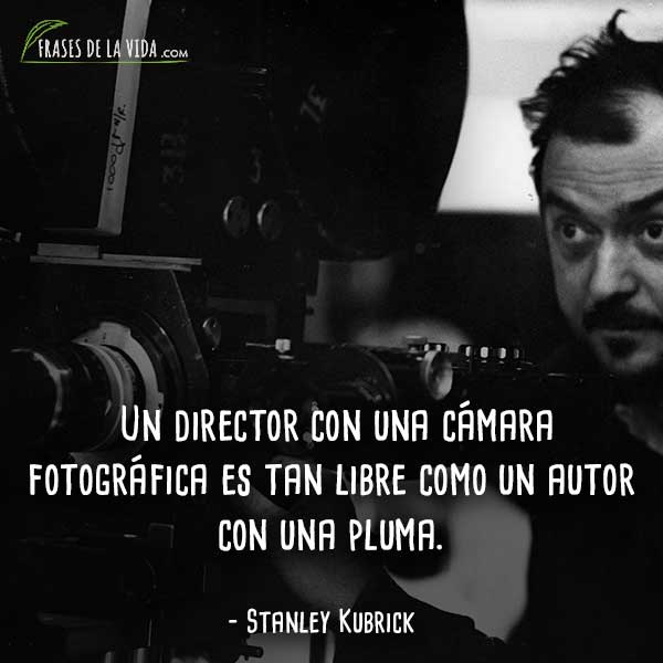Frases-de-Stanley-Kubrick-7