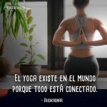 110 Frases De Yoga | La Disciplina Milenaria De Cuerpo Y Mente [con Im.]