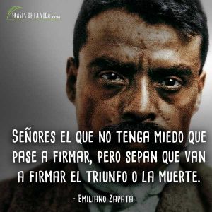 50 Frases De Emiliano Zapata | El Símbolo De La Resistencia Campesina.