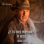 Frases de Indiana Jones (10)