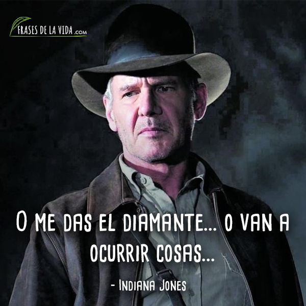 Frases de Indiana Jones (4)