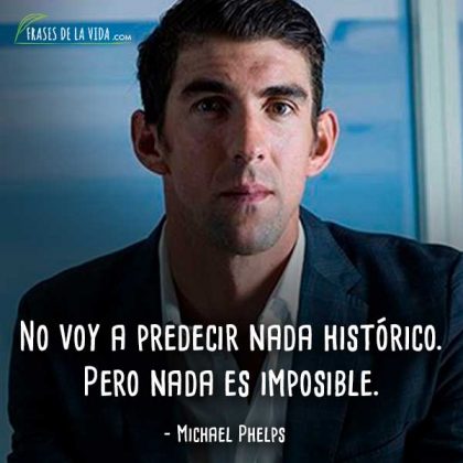 Frases-de-Michael-Phelps-8 - Frases de la vida