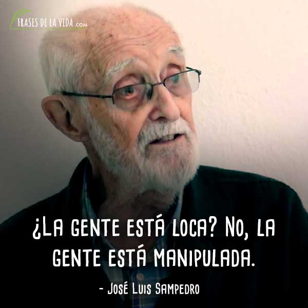 Frases-de-José-Luis-Sampedro-3