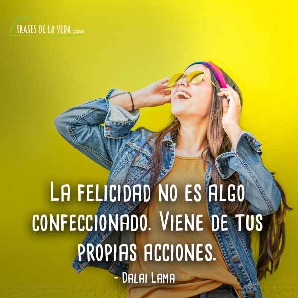 100 Frases De Felicidad Las Mejores Frases Sobre La Felicidad 6448