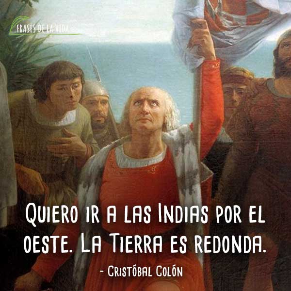 40 Frases de Cristóbal Colón | El navegante que descubrió América