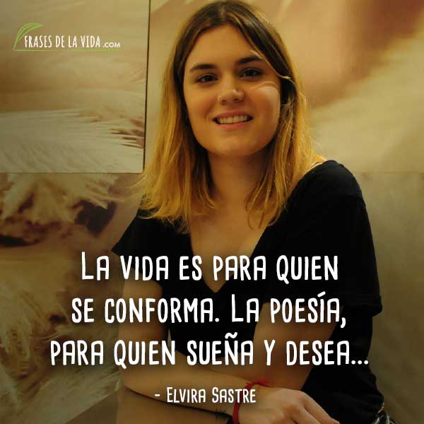 Frases de Elvira Sastre