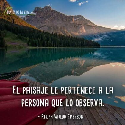 100 Frases de Paisajes | Para disfrutarlos más allá de la vista
