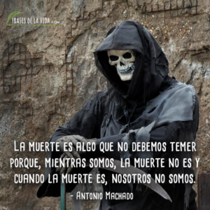 100 Frases de Muerte | Un mal del que no podemos escapar