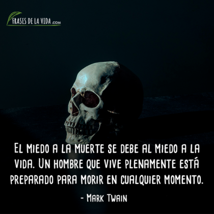 100 Frases De Muerte Un Mal Del Que No Podemos Escapar