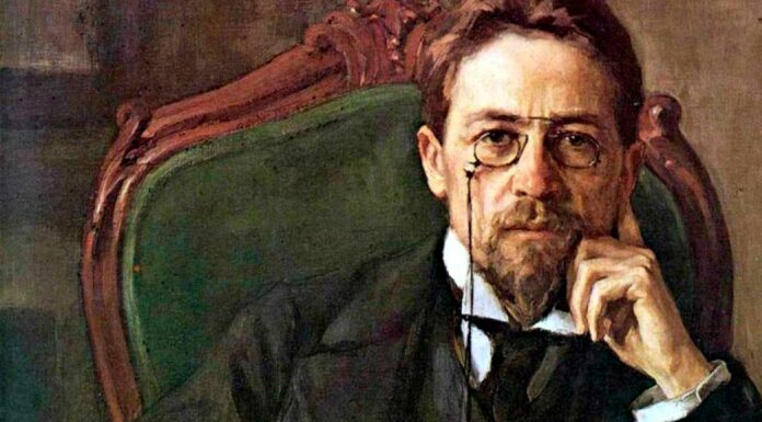 40 Frases de Antón Chéjov | El gran dramaturgo ruso frases de Antón Chéjov