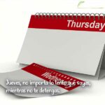 frases de jueves frases de la vida