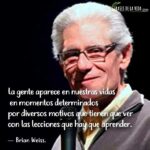 frases de Brian Weiss Frases de la Vida - Frases de la vida