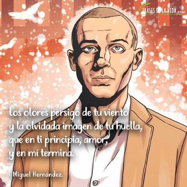 frases de Miguel Hernández Frases de la Vida