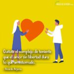 frases de amor y libertad Frases de la Vida