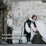 frases de Banksy Frases de la Vida