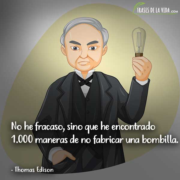 Thomas Edison frases de ingenieros
